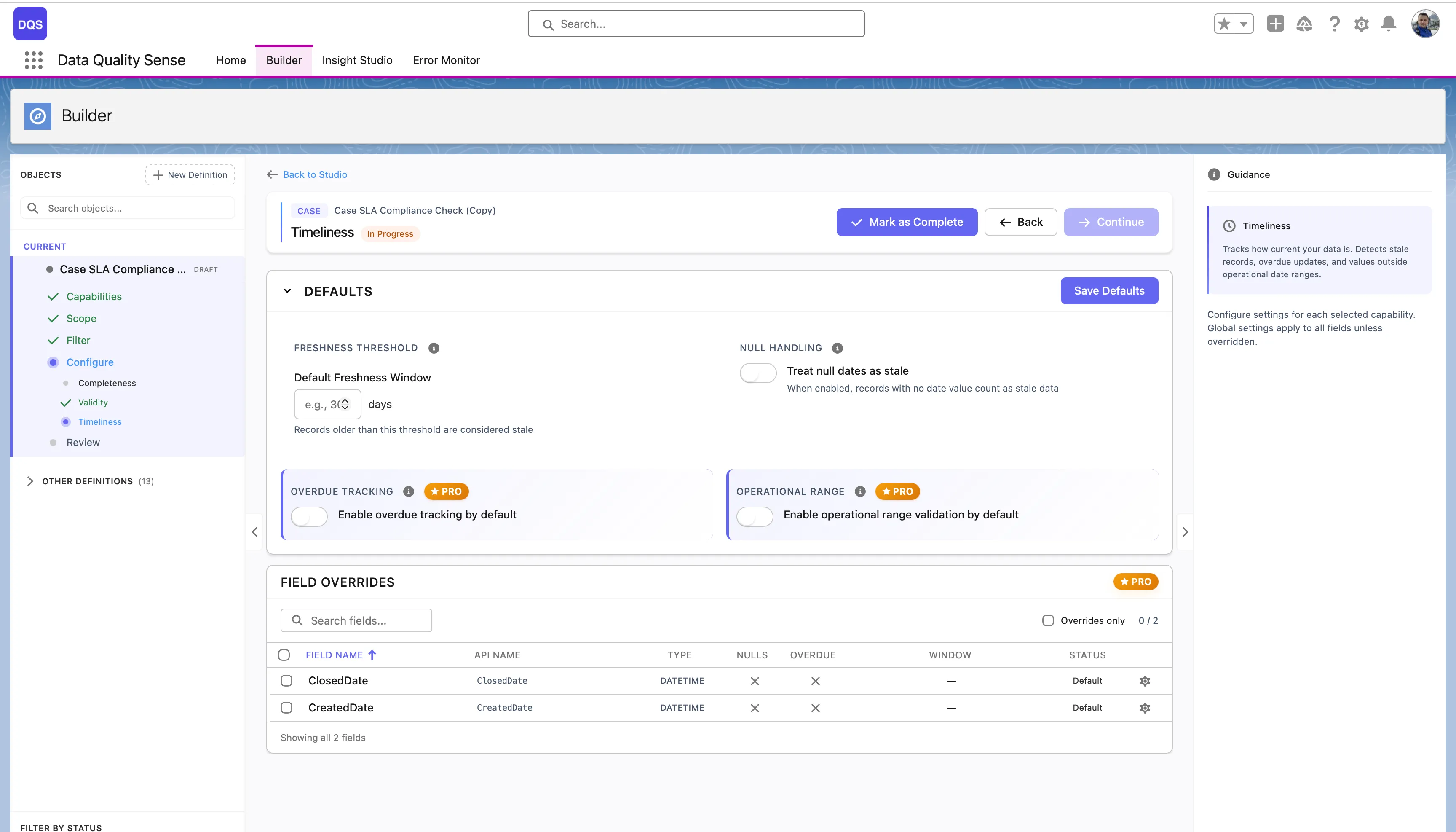 Timeliness configuration with Defaults (Freshness Threshold, Null Handling, Overdue Tracking, Operational Range) and Field Overrides table